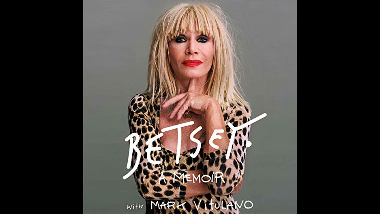 Betsey: A Memoir by Betsey Johnson | Full Audiobook
