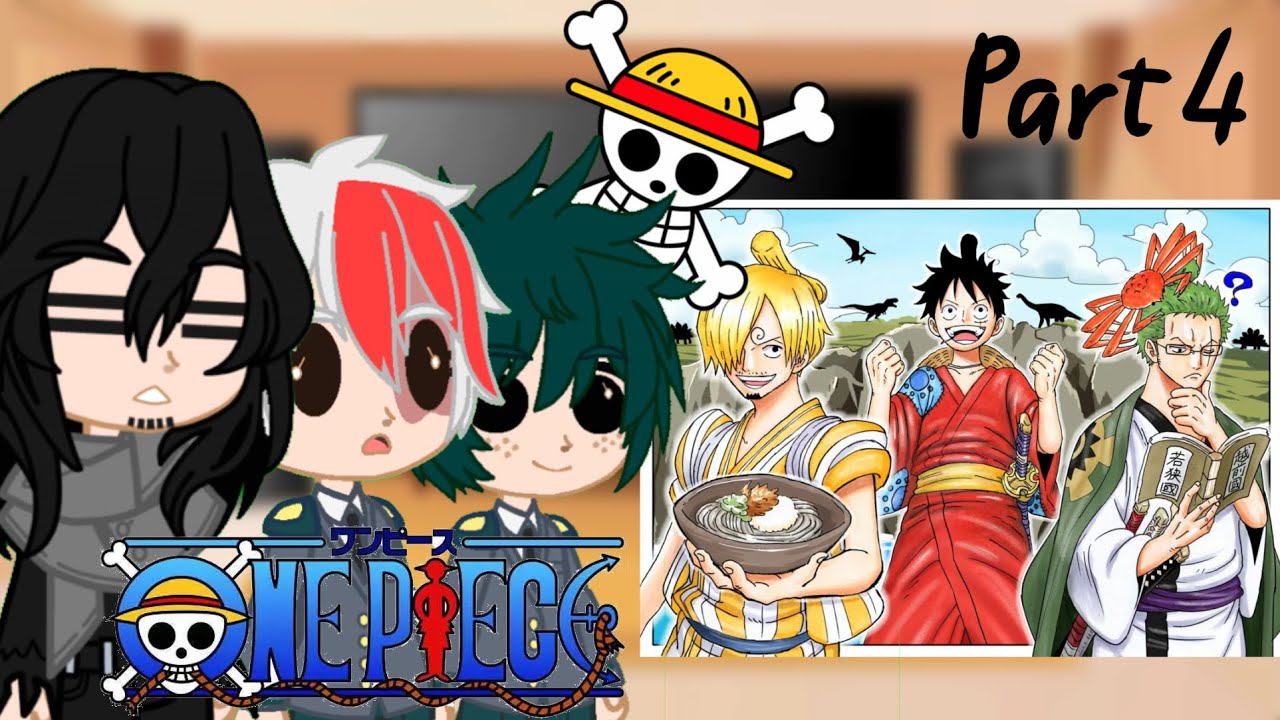 Mha react to one piece | part 4/? | One piece | Monster trio + extra | Gacha Club | ChiiRi