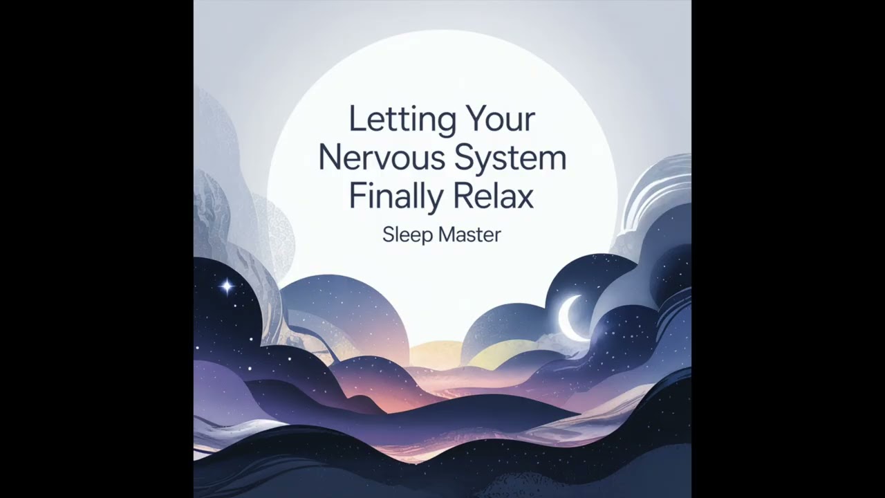 Letting Your Nervous System Finally Relax | Sleep Story + Deep Sleep Sleep Audiobook Tonight