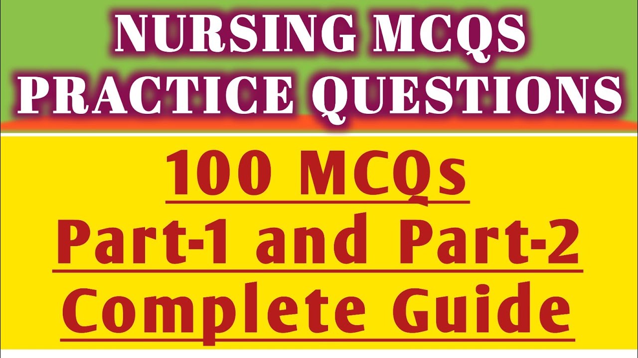 100 RRB Nursing MCQs 2025-26 | Staff Nurse | NCLEX RN, DHA, HAAD, MOH, UK CBT Prometric Nursing Exam