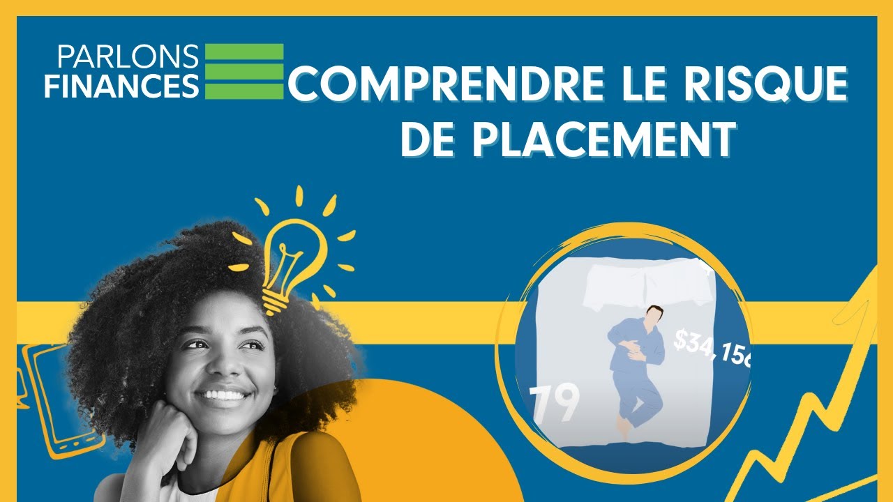 Comprendre le risque de placement