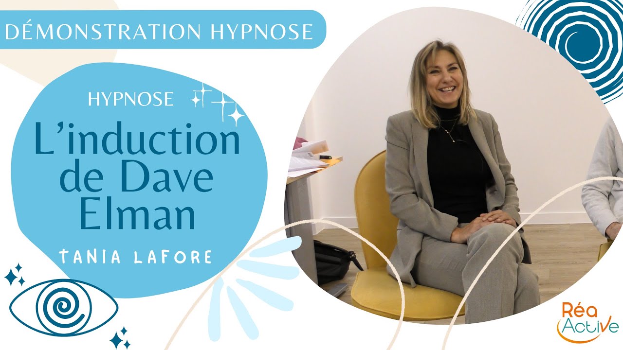 Démonstration en Hypnose avec Tania Lafore - l'induction d'Elman