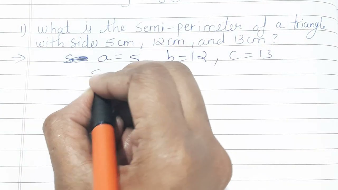 What is the semi-perimeter of a triangle with sides 5 cm, 12 cm, and 13 cm?