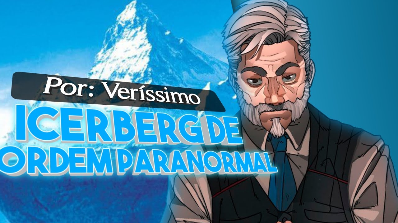 O Iceberg das Curiosidades de Ordem Paranormal