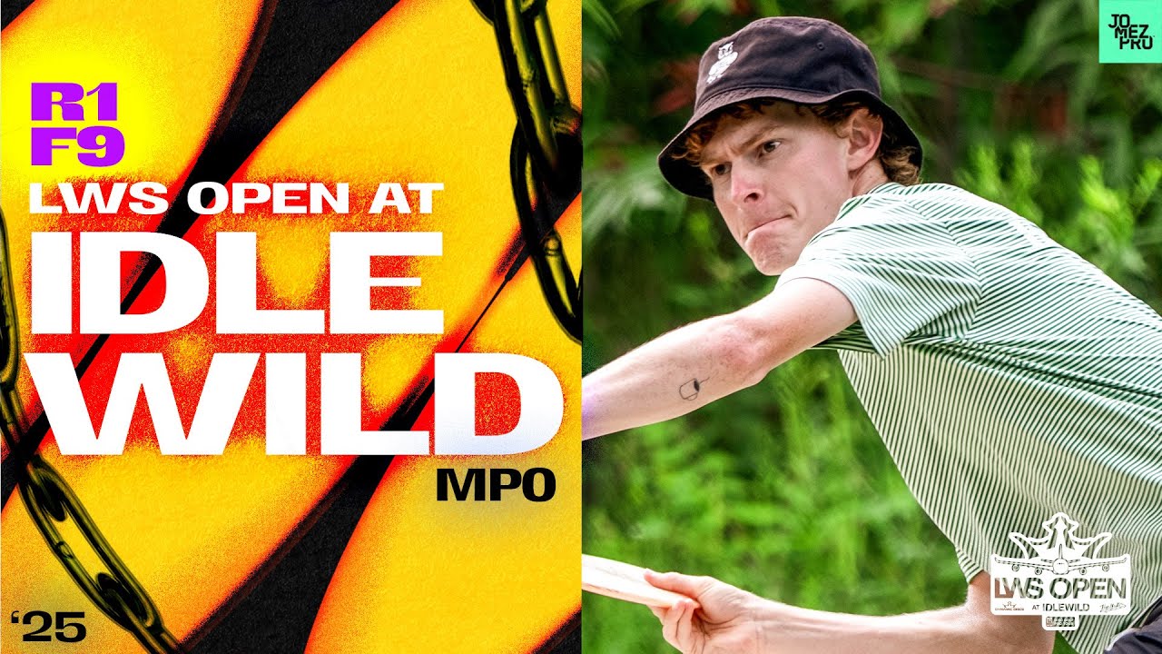 2025 LWS Open at Idlewild | MPO R1F9 | Buckets, Buhr, Robinson, Klein | Jomez Disc Golf