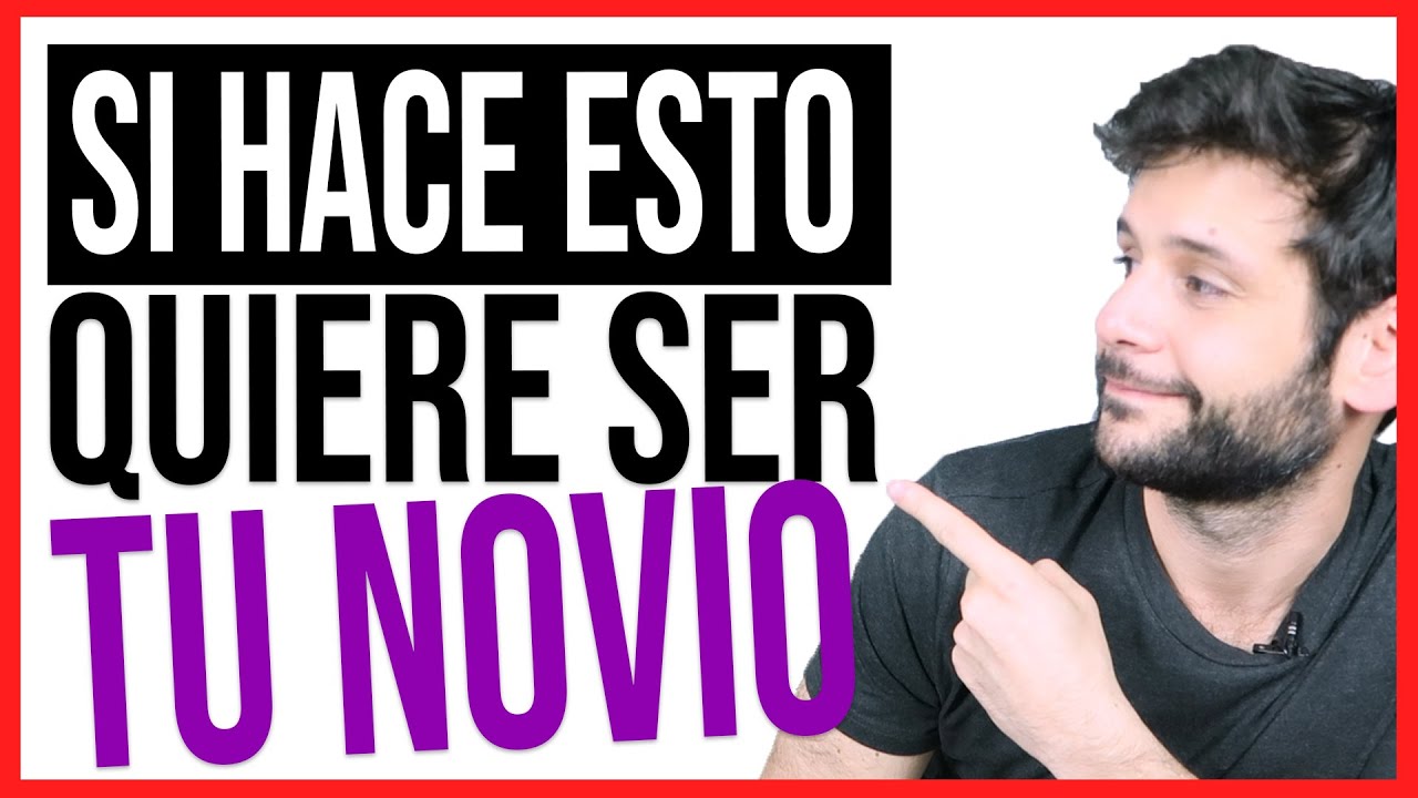 🥰 Cómo saber si le GUSTAS a un CHICO 🥰 | 💑 7 señales que QUIERE ser tu NOVIO 💑 | JORGE ESPINOSA