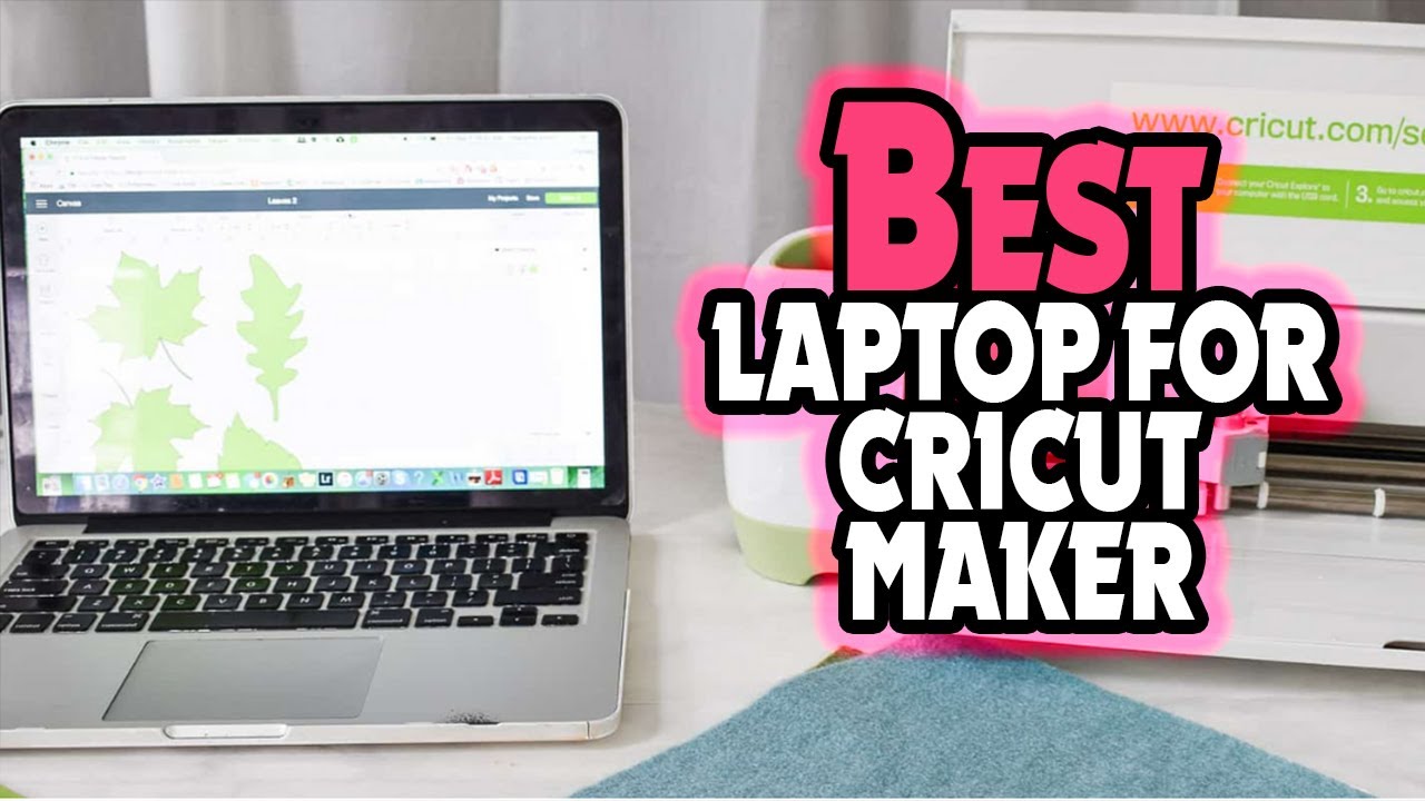 ✅ Top 5:💻 BEST Laptop For Cricut Maker In 2024 [ Cheapest Laptop For Cricut Maker ]