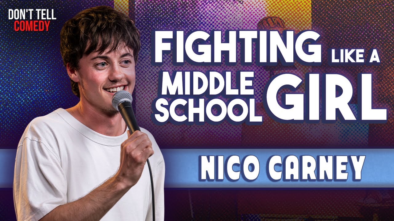 Fighting like a Middle School Girl | Nico Carney | Stand Up Comedy