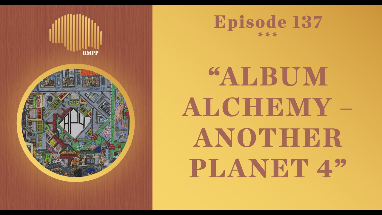#137 - phiik & Lungs/LoneSword breakdown ’Another Planet 4’ - Album Alchemy