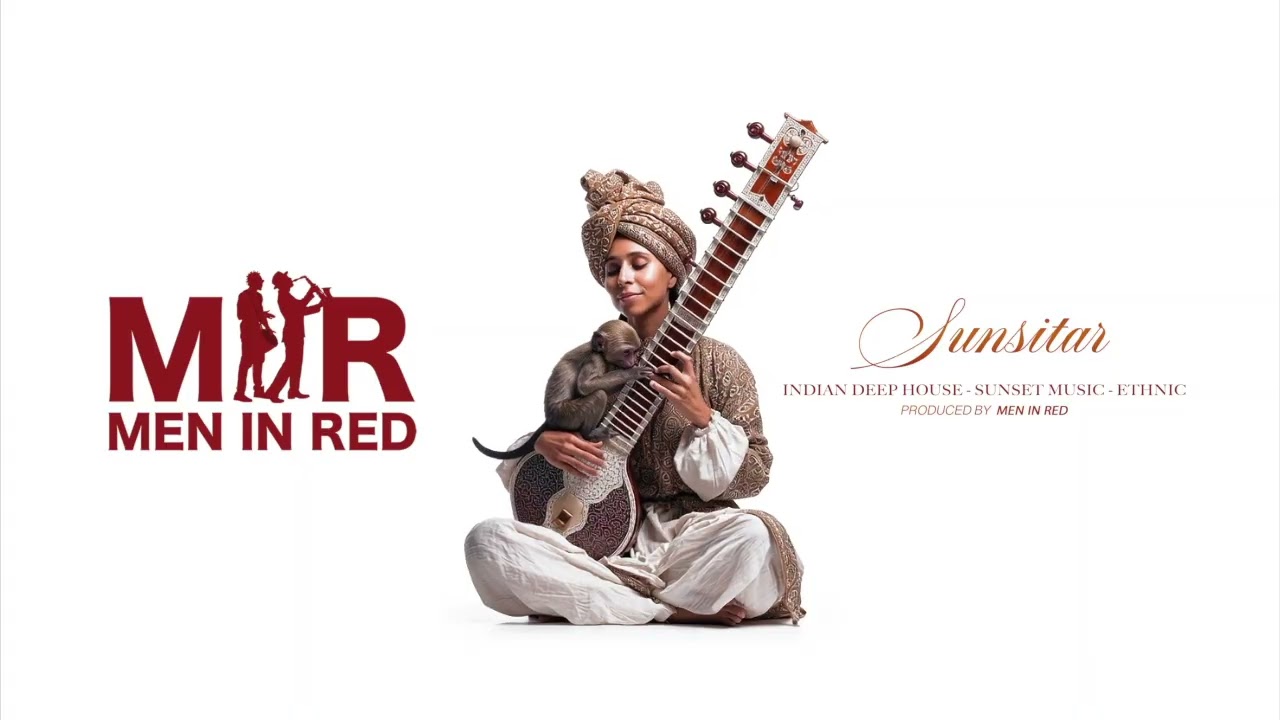 Men In Red - Sunsitar (Extended Mix)