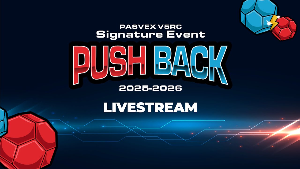 PASVEX V5RC Signature Event &mdash; 2025-2026 Push Back: Livestream - Day 2
