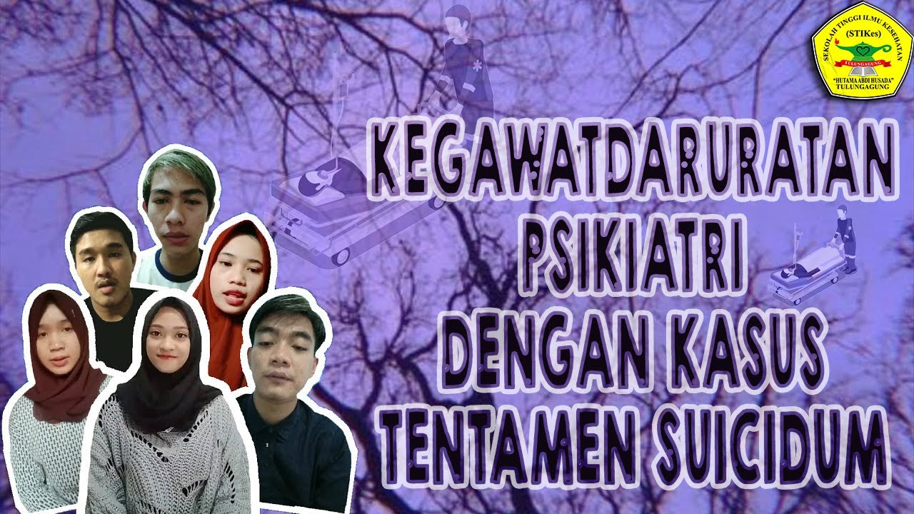 KELOMPOK 7 KEGAWATDARURATAN PSIKIATRI DENGAN KASUS TENTAMEN SUICIDUM