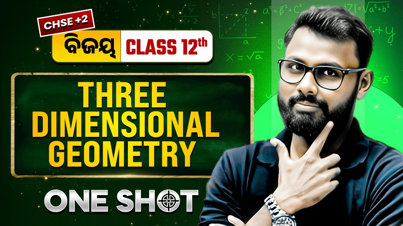Three-Dimensional Geometry in ONE SHOT 🔥 Class 12 Maths CHSE Odisha | +2 2nd Year Maths | Sandip Sir