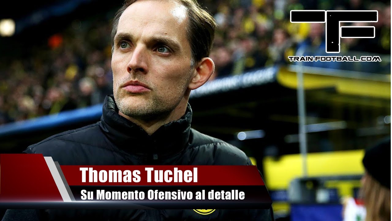 El Plan de Tuchel (Momento ofensivo)