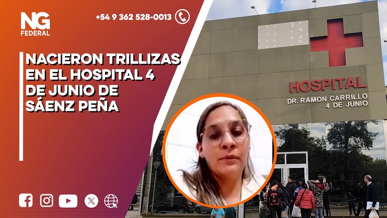 NGFEDERAL  - NACIERON TRILLIZAS EN EL HOSPITAL 4 DE JUNIO DE SÁENZ PEÑA - CHACO