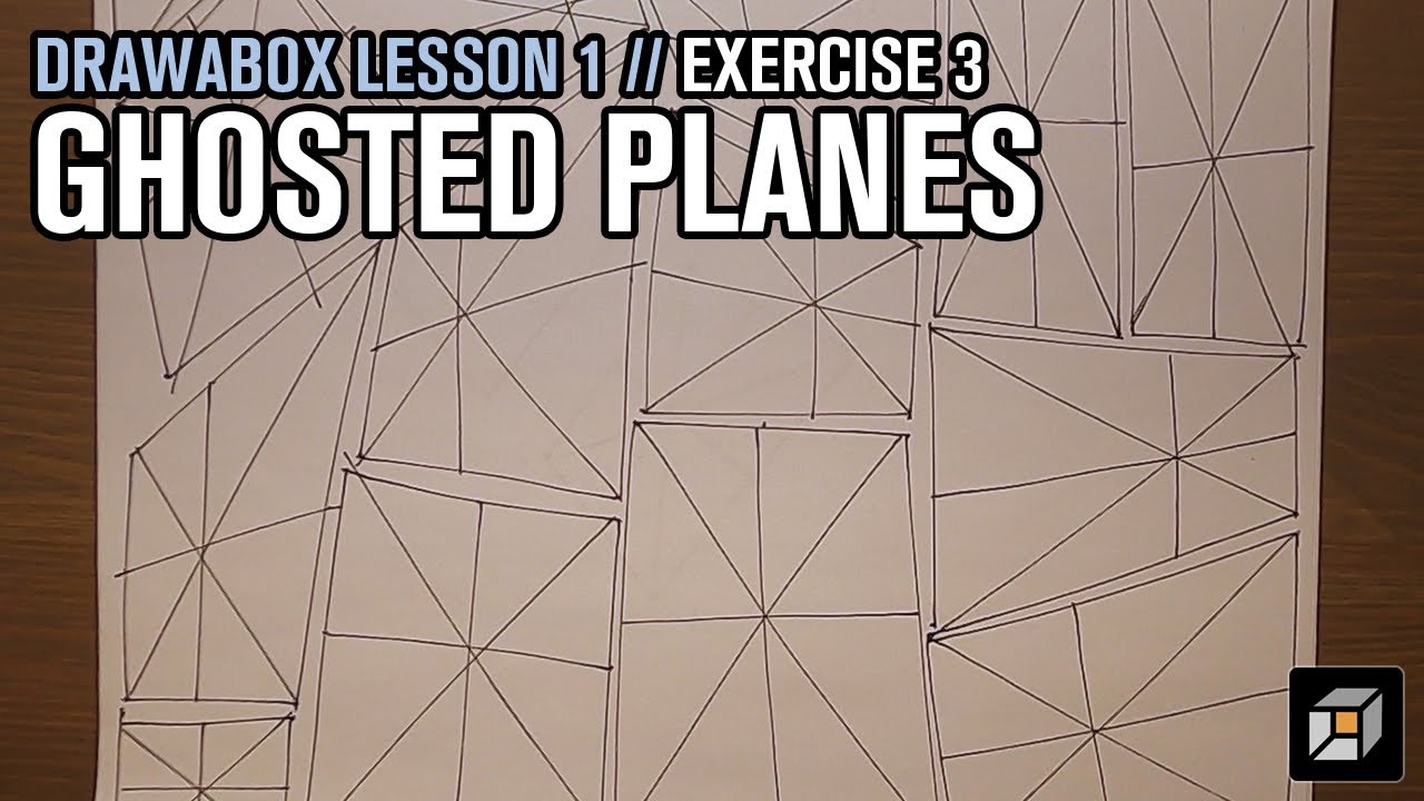 Drawabox Lesson 1, Exercise 3: Ghosted Planes