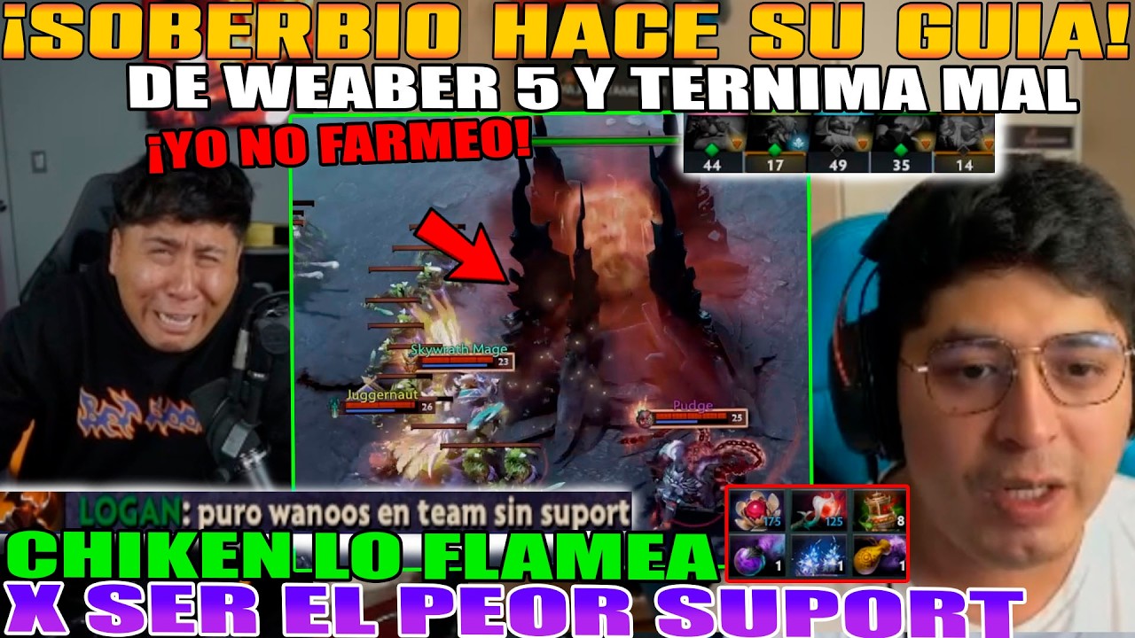 SOBERBIO HACE SU GUIA DE WEABER 5 Y TERMINA MAL! CHIKEN FLAMEA A MACARIUS X SER PEOR QUE EL D SUPORT