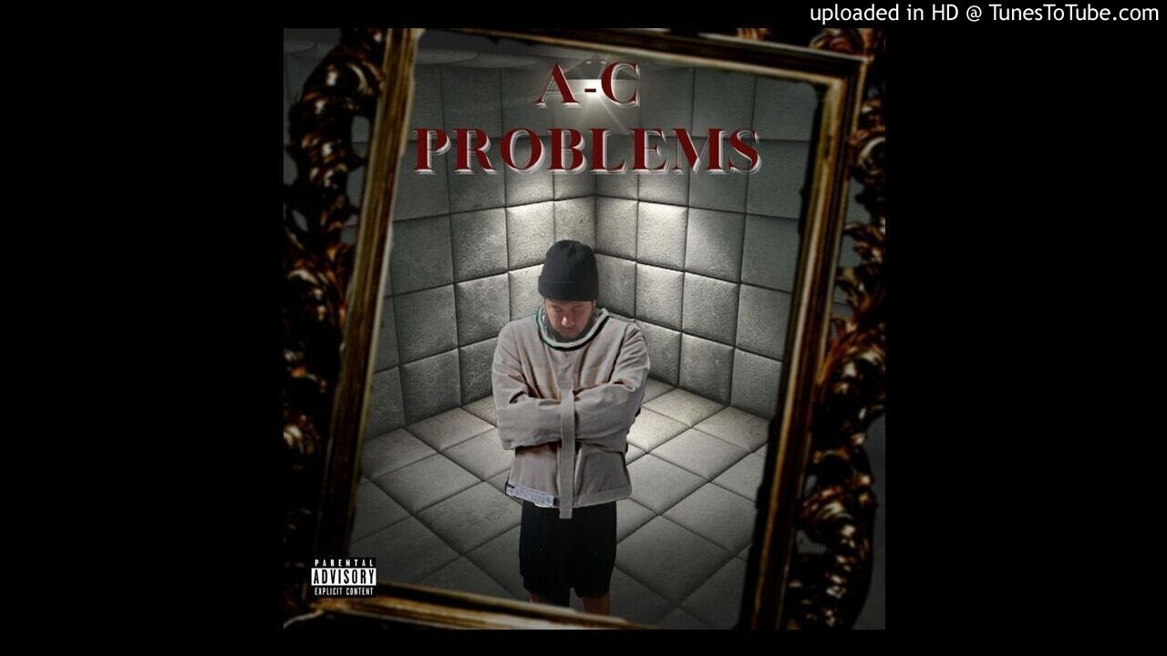 A-c -PROBLEMS new single