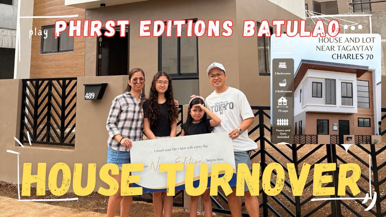 House Turnover Process | Phirst Editions Batulao | Ang ganda ng bahay namin!