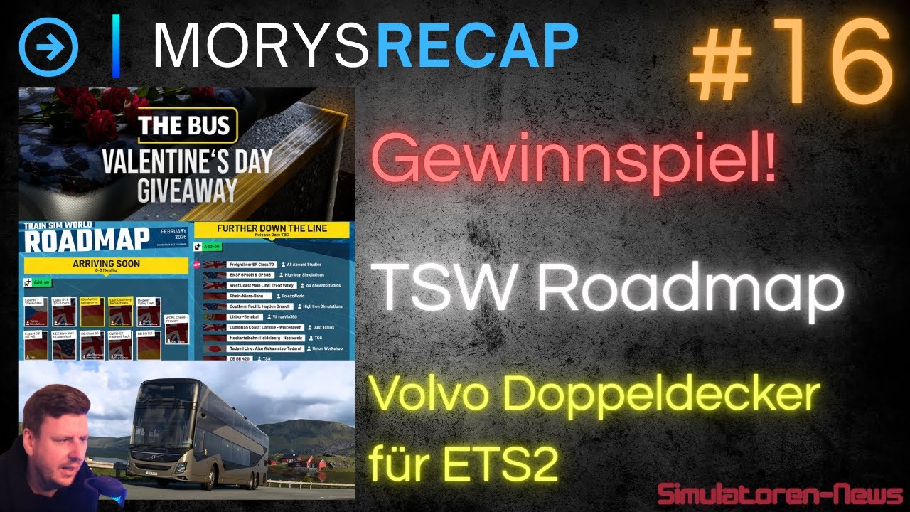 #16 | Giveaway von THE BUS! TSW-Roadmap und Volvo Bus für ETS2! | MorysRecap