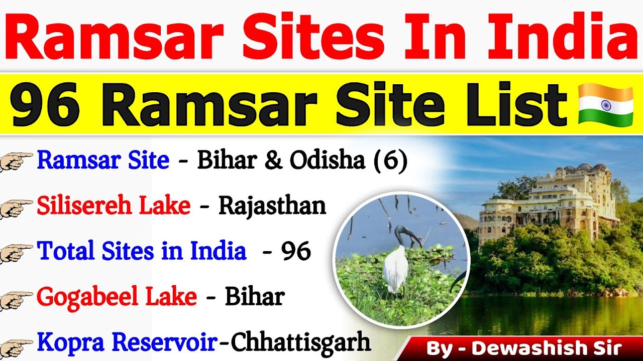 Ramsar Sites in India 2025🔥| 96 Ramsar Sites Full List | Environment GK | By Dewashish #environment