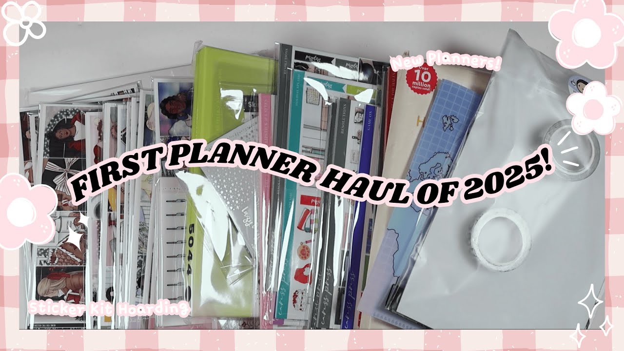 First Planner Haul of 2025 // New Planners + Stickers! 💕