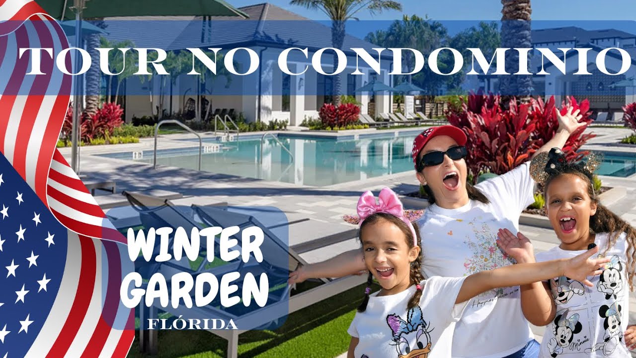 Como São os Condomínios na Flórida? Tour completo  em Winter Garden ao lado da Disney de Orlando EUA