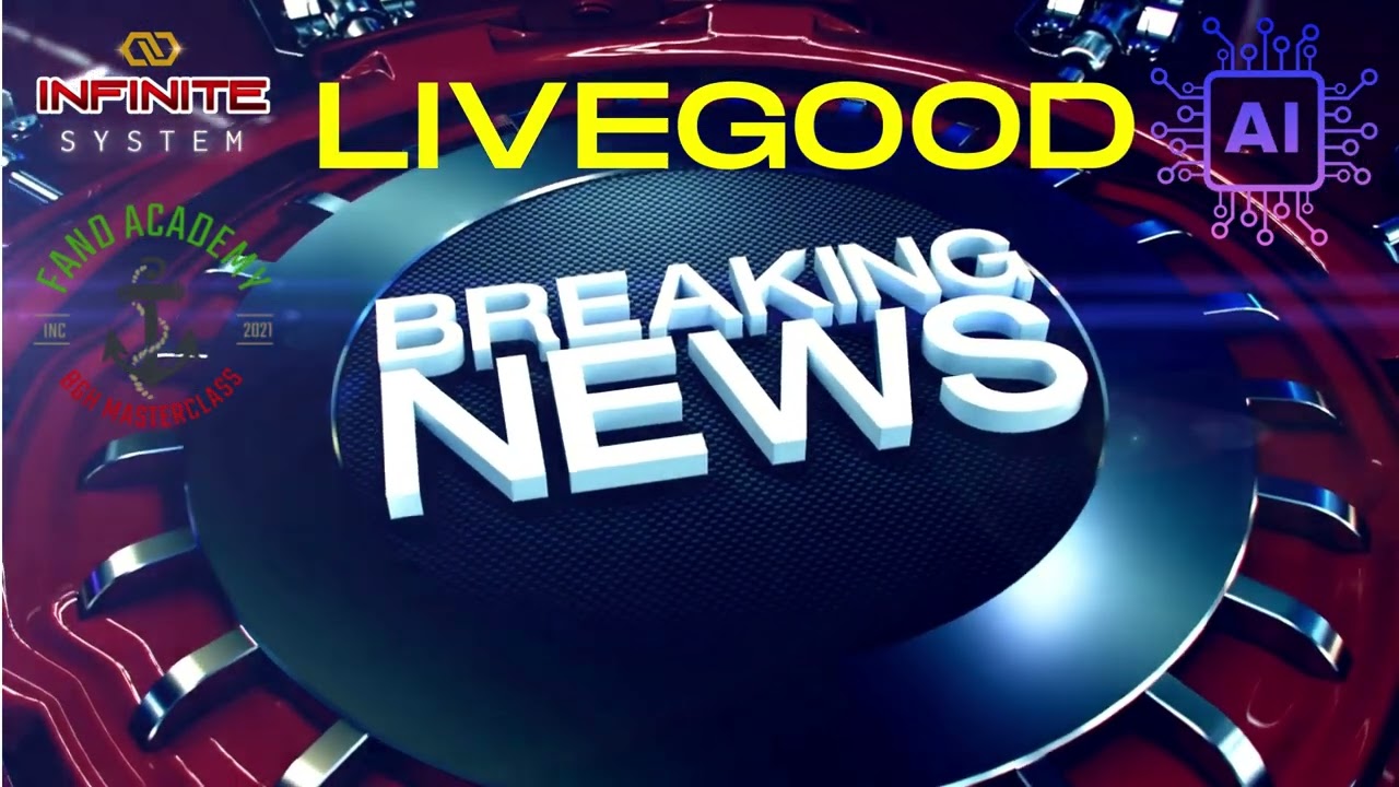 LIVEGOOD BREAKING NEWS