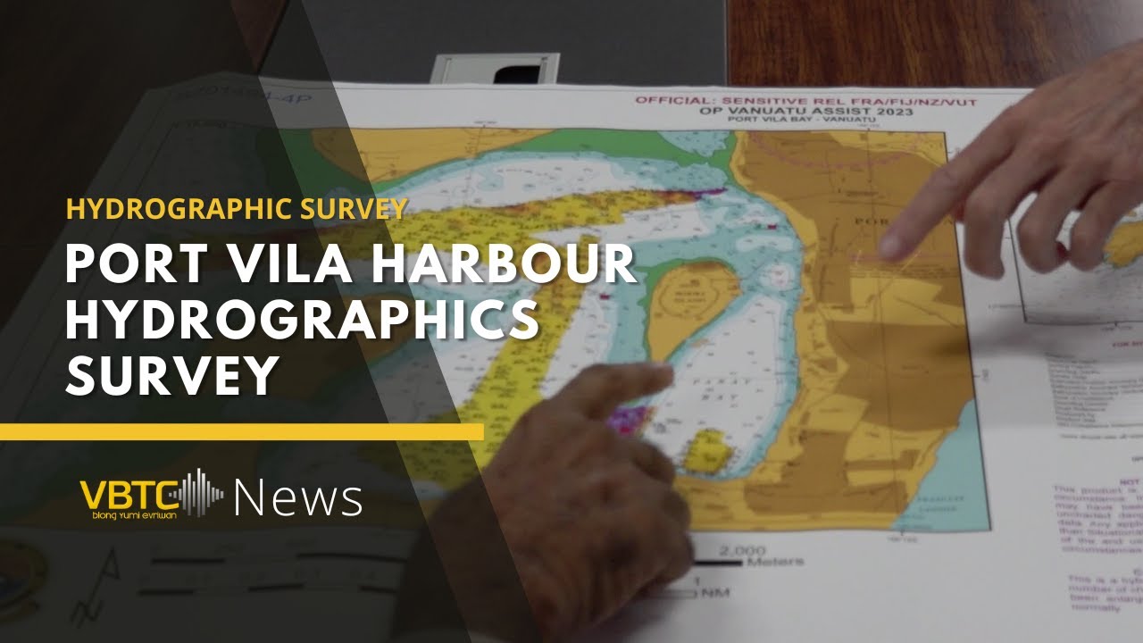 Port Vila harbour Hydrographic survey complete - Assist by HMAS Canberra  | VBTC News