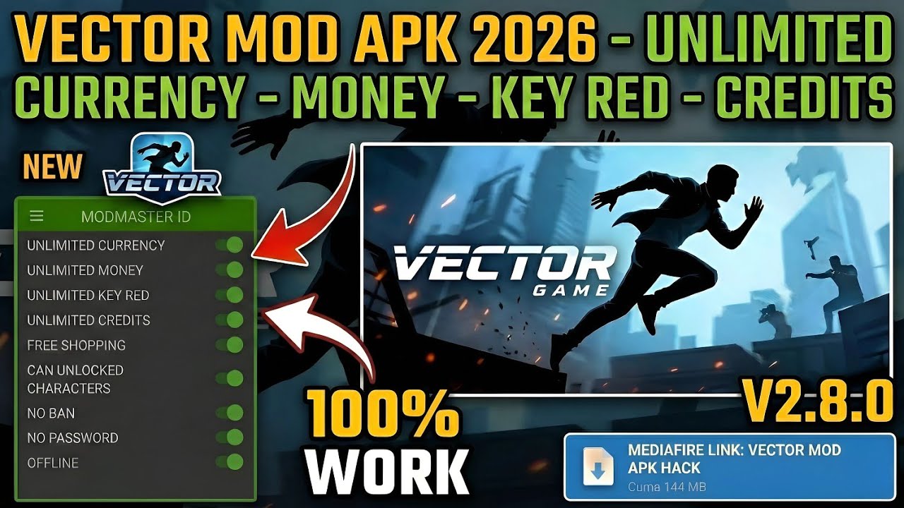 DOWNLOAD VECTOR MOD MENU 2026 (V2.8.0) - UNLIMITED CURRENCY & KEY RED | 100% WORK