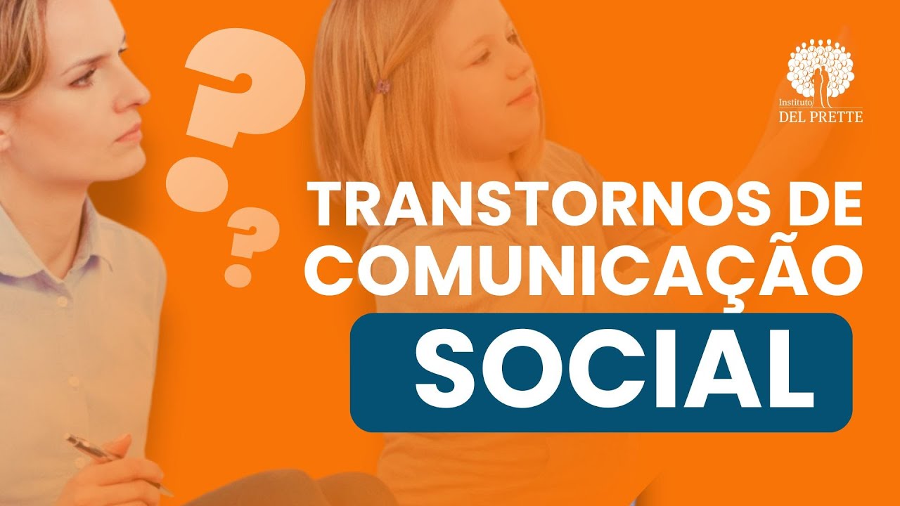 Transtorno de Comunicação Social
