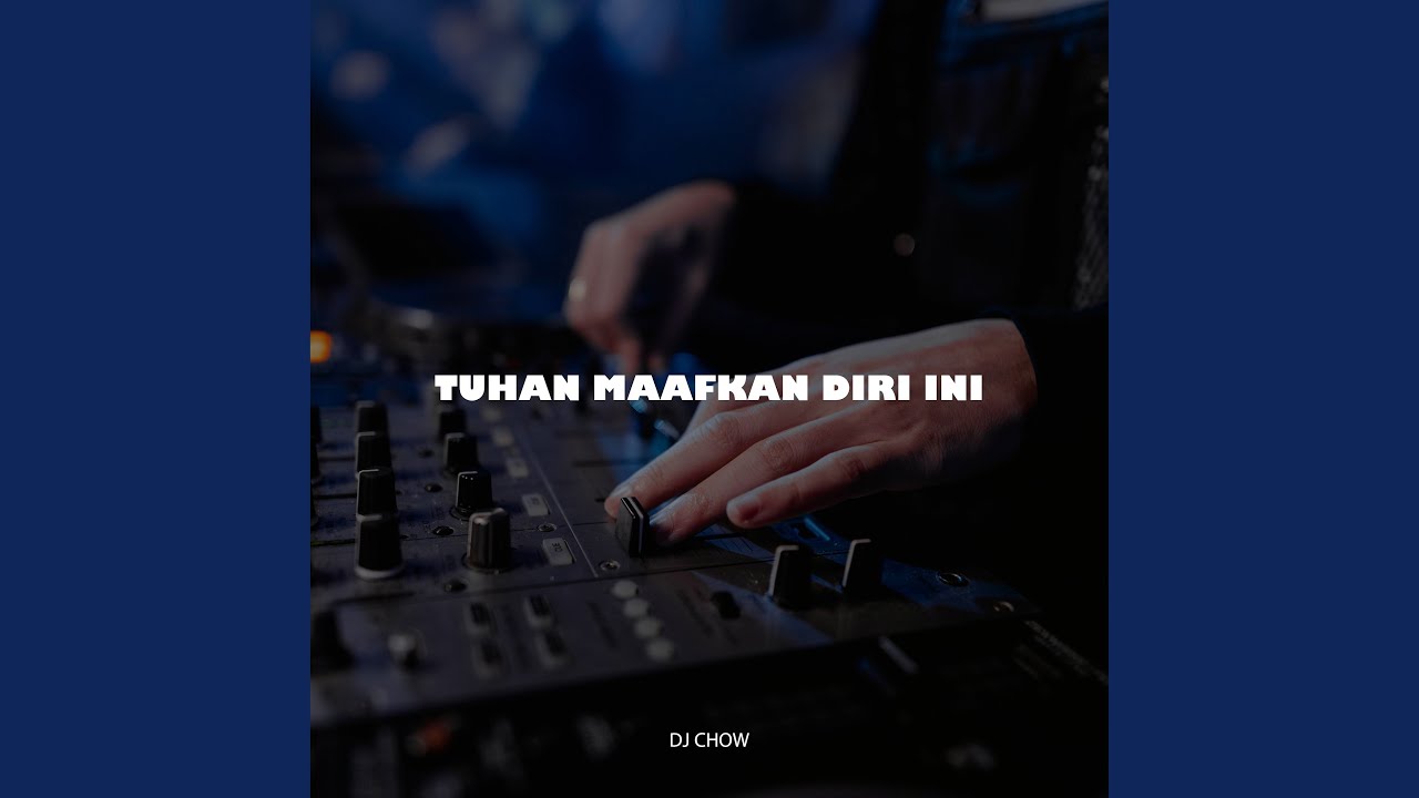 Tuhan Maafkan Diri Ini