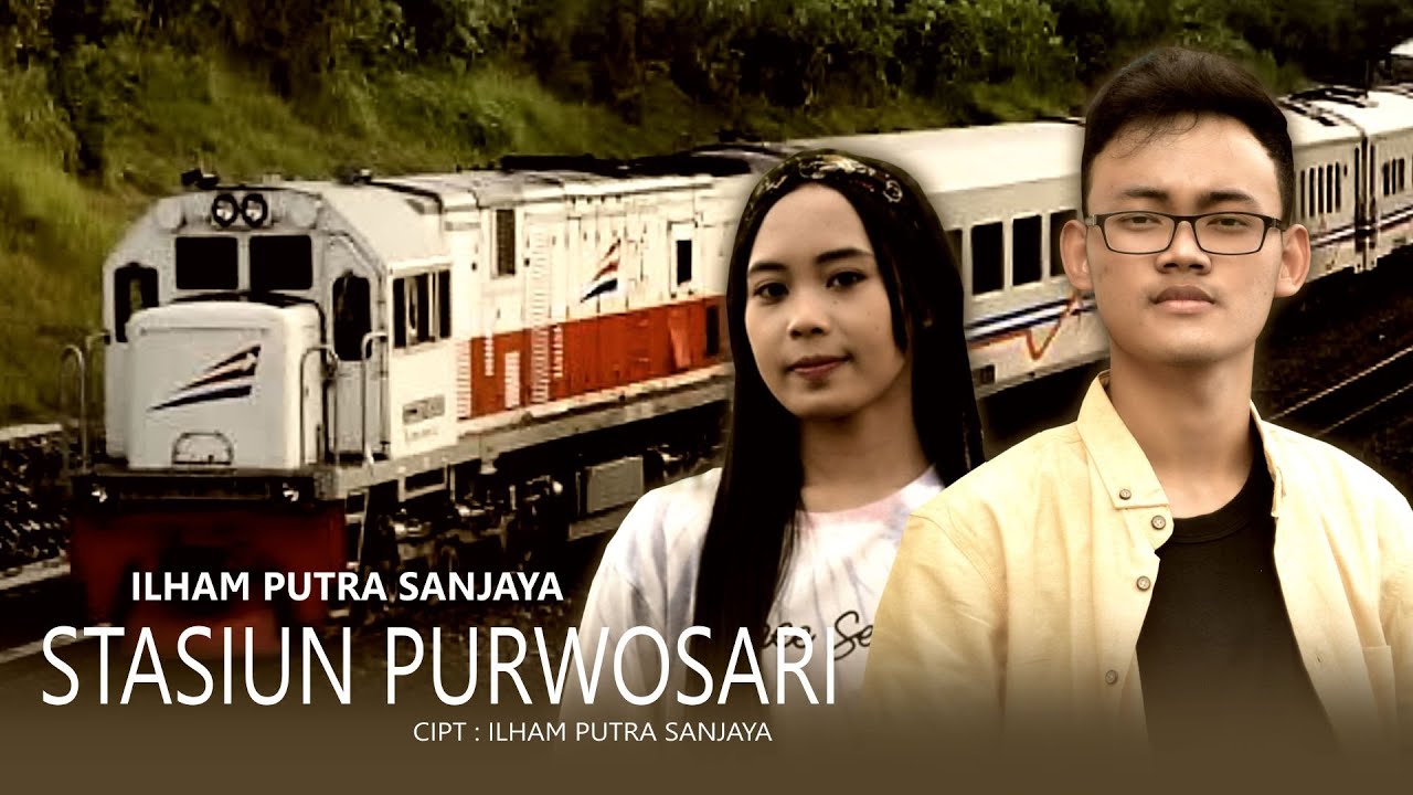 Stasiun Purwosari - Ilham Putra Sanjaya | Dangdut [OFFICIAL]