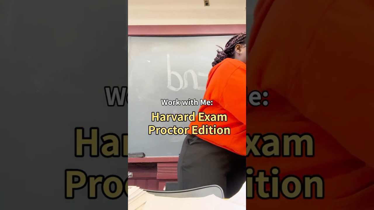 Work as a Harvard Exam Proctor with Me 