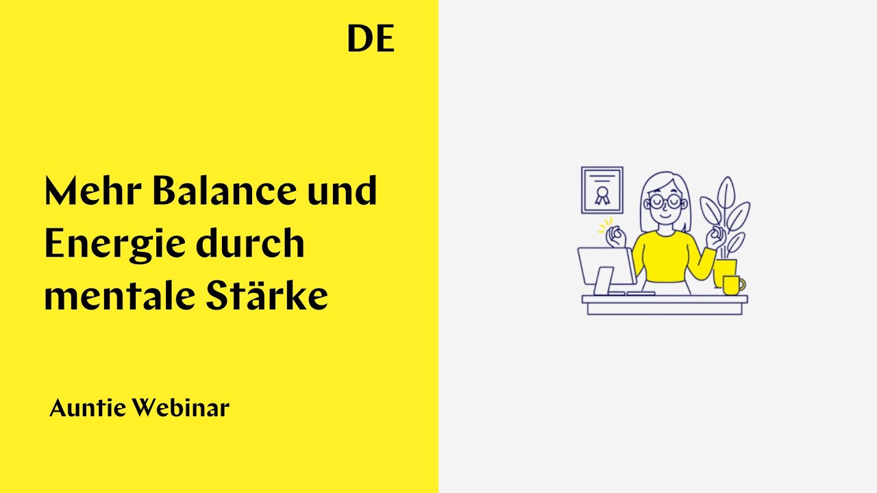 Mehr Balance und Energie durch mentale Stärke
