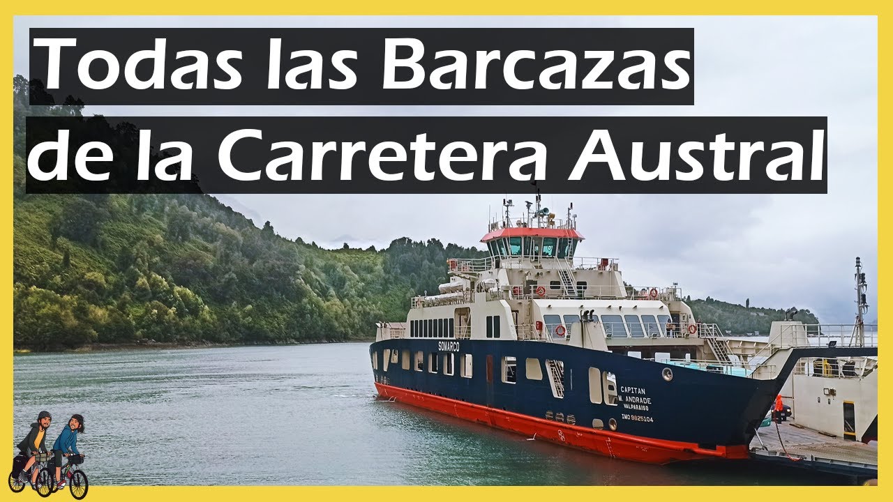 🚢 TODAS las Barcazas de la Carretera Austral y los mejores TIPS