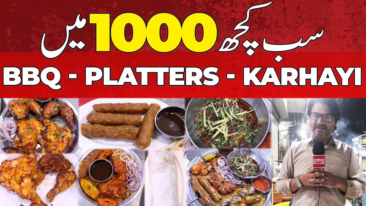 Sub kuch 1000 me | BBQ - PLATTERS - KARHAYI | Dumdaar Point...