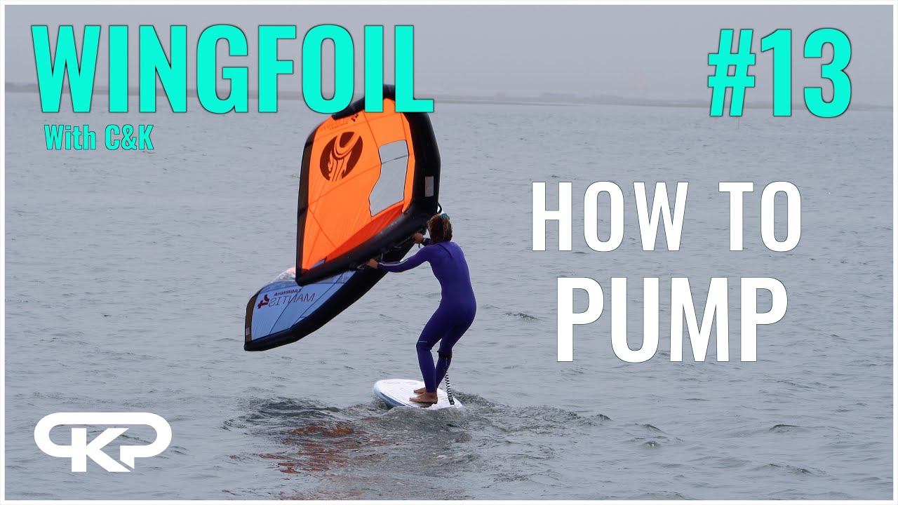 How to Wingfoil #13 - Pumping