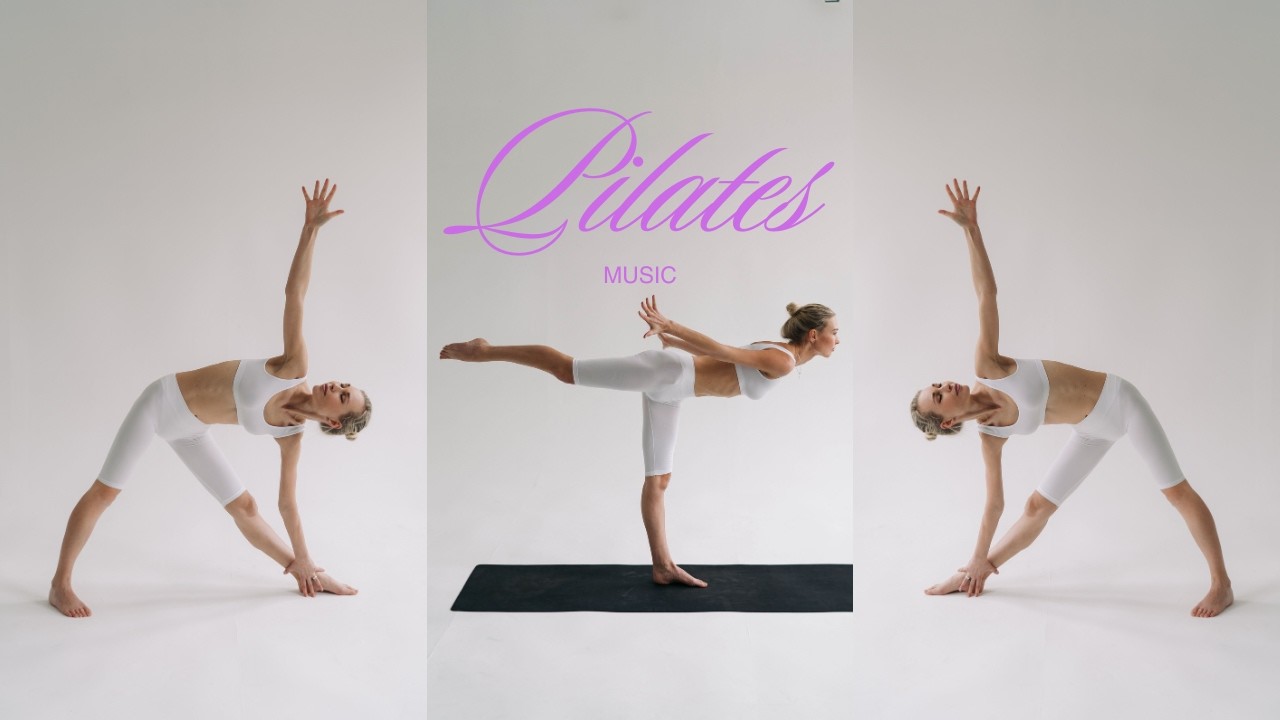 🎵 Música para Clases de Pilates & Yoga |