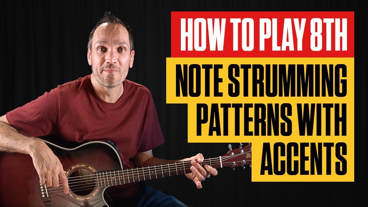 Learn 8th Note Strumming Patterns with Accents | Beginner Guitar Lesson | Guitar Tricks