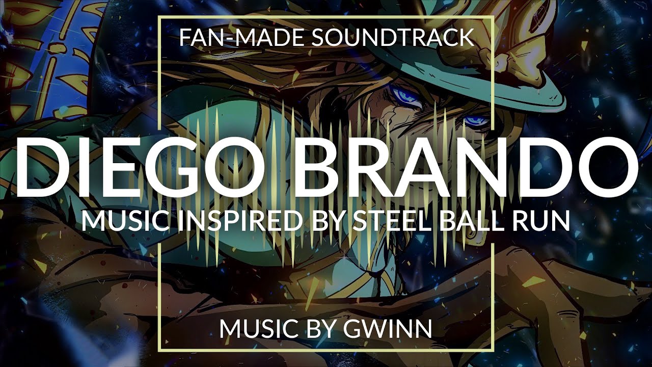 Diego Brando's Theme ~ JoJo's Bizarre Adventure: Steel Ball Run MEGAMIX (Fan-Made OST)