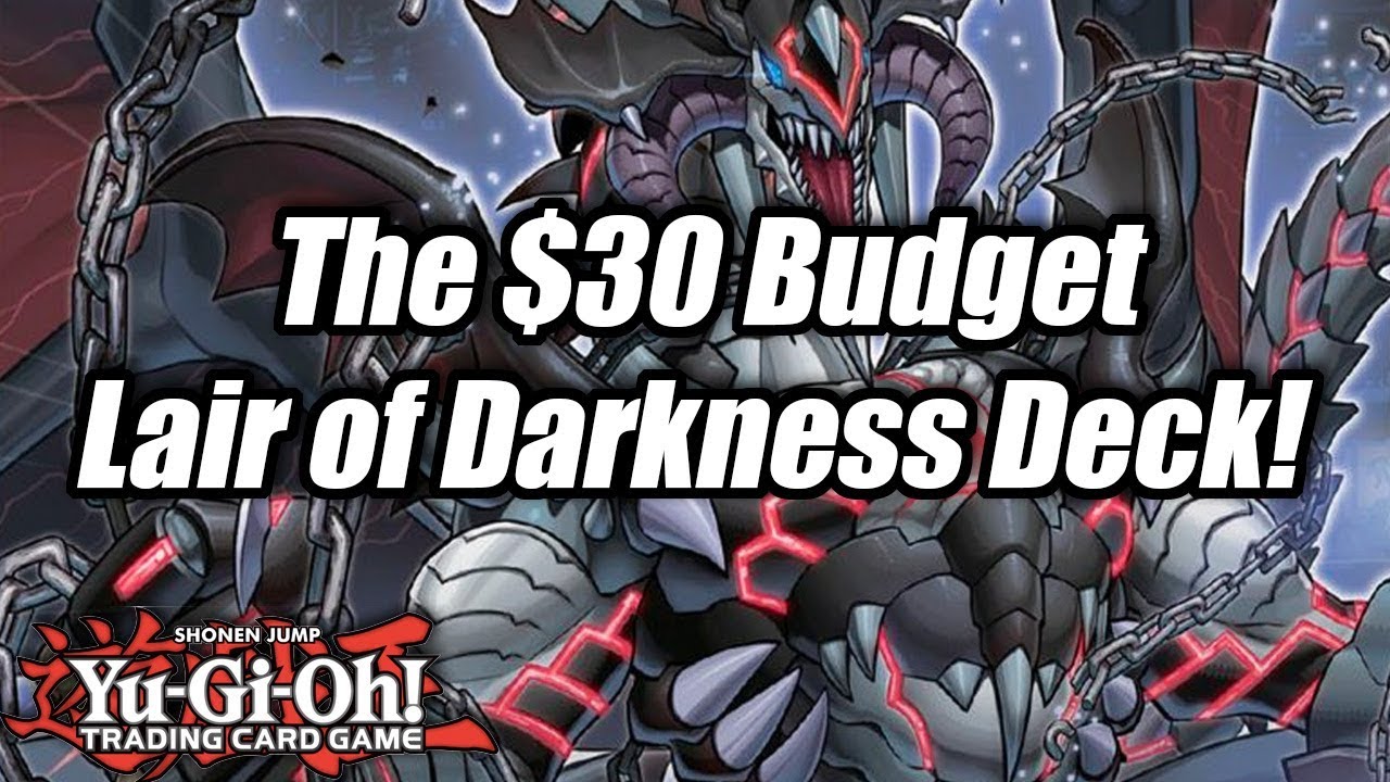 Yu-Gi-Oh! The $30 Budget Lair of Darkness Deck Profile!