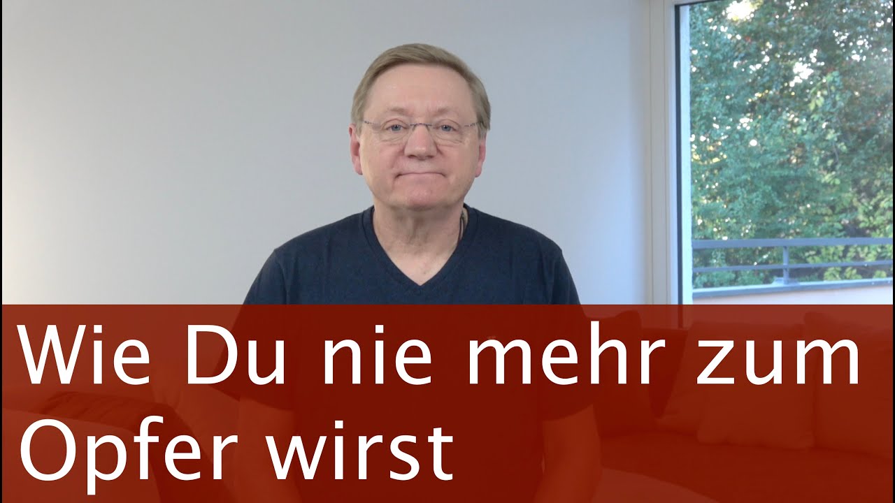 Wie du deine Opferrolle verlassen kannst