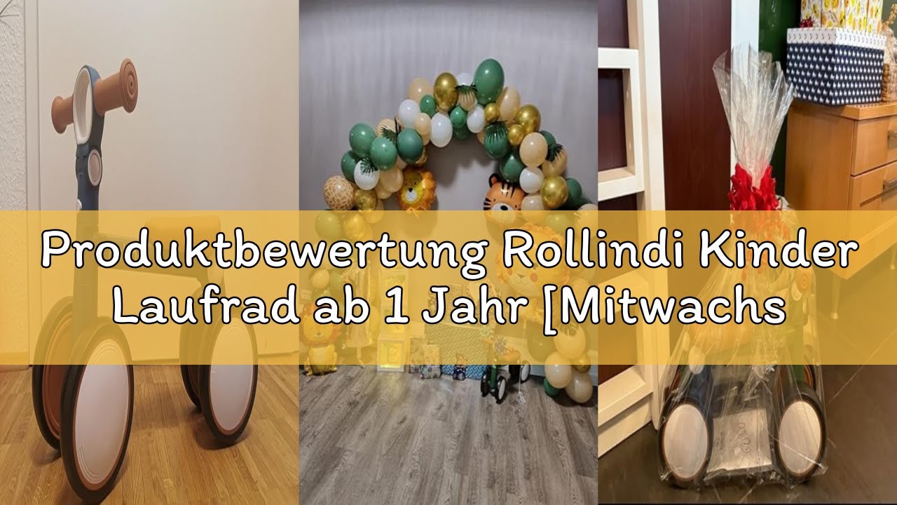 Produktbewertung Rollindi Kinder Laufrad ab 1 Jahr [Mitwachsend] Kippsicher Leicht Lauflernrad Baby