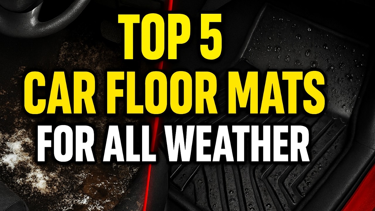 Top 5 Car Floor Mats for All Weather