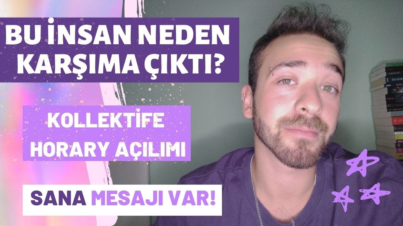 HORARY AÇILIMI🌟BU İNSAN NEDEN KARŞIMA ÇIKTI?👀