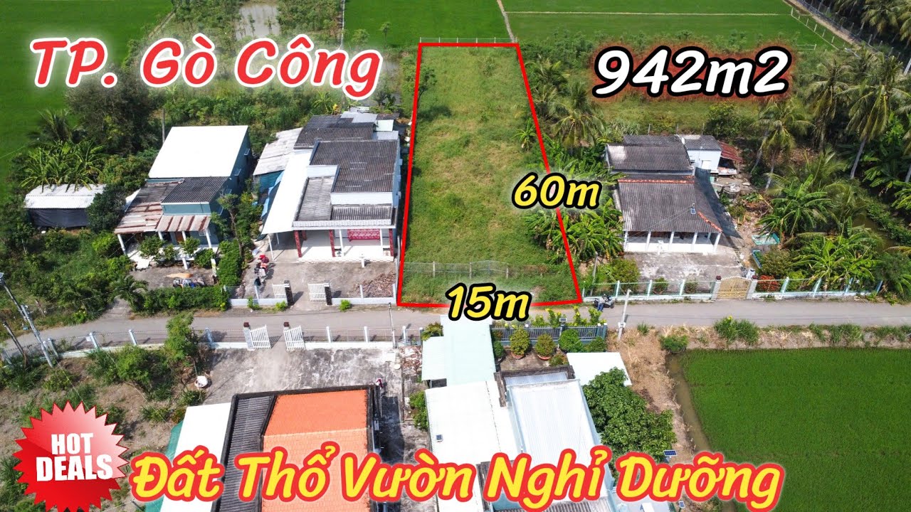 Bán Gần 1000m2 Đất Thành Phố Gò Công Giá Rất Tốt | Phù Hợp Biệt Thự Vườn Nghỉ Dưỡng