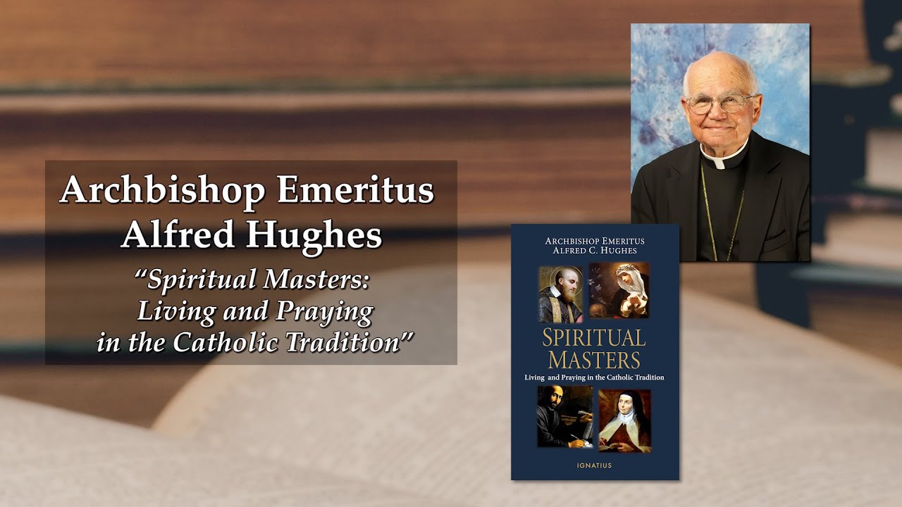 Archbishop Emeritus Alfred Hughes – Spiritual Masters on Inside the Pages with Kris McGregor