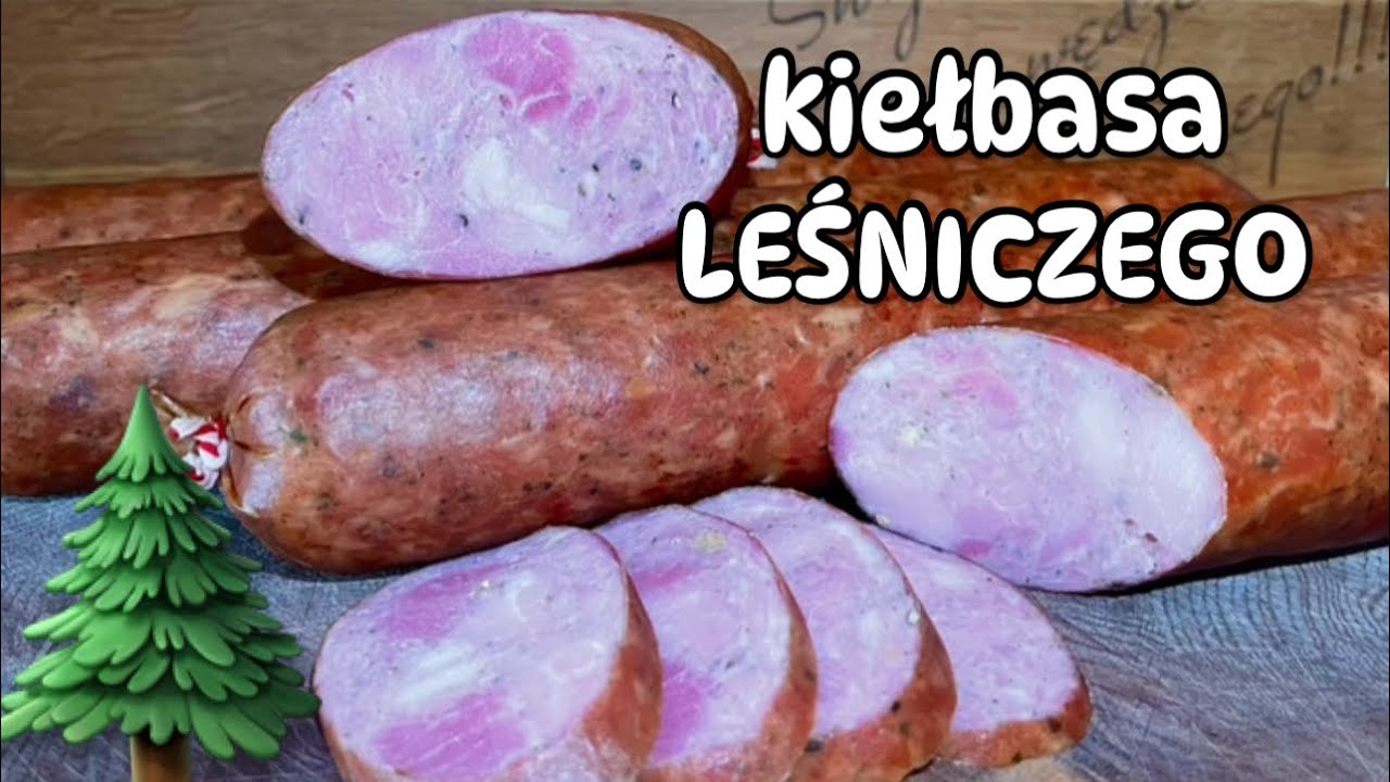 Kiełbasa LEŚNICZEGO 🌲🌳💪