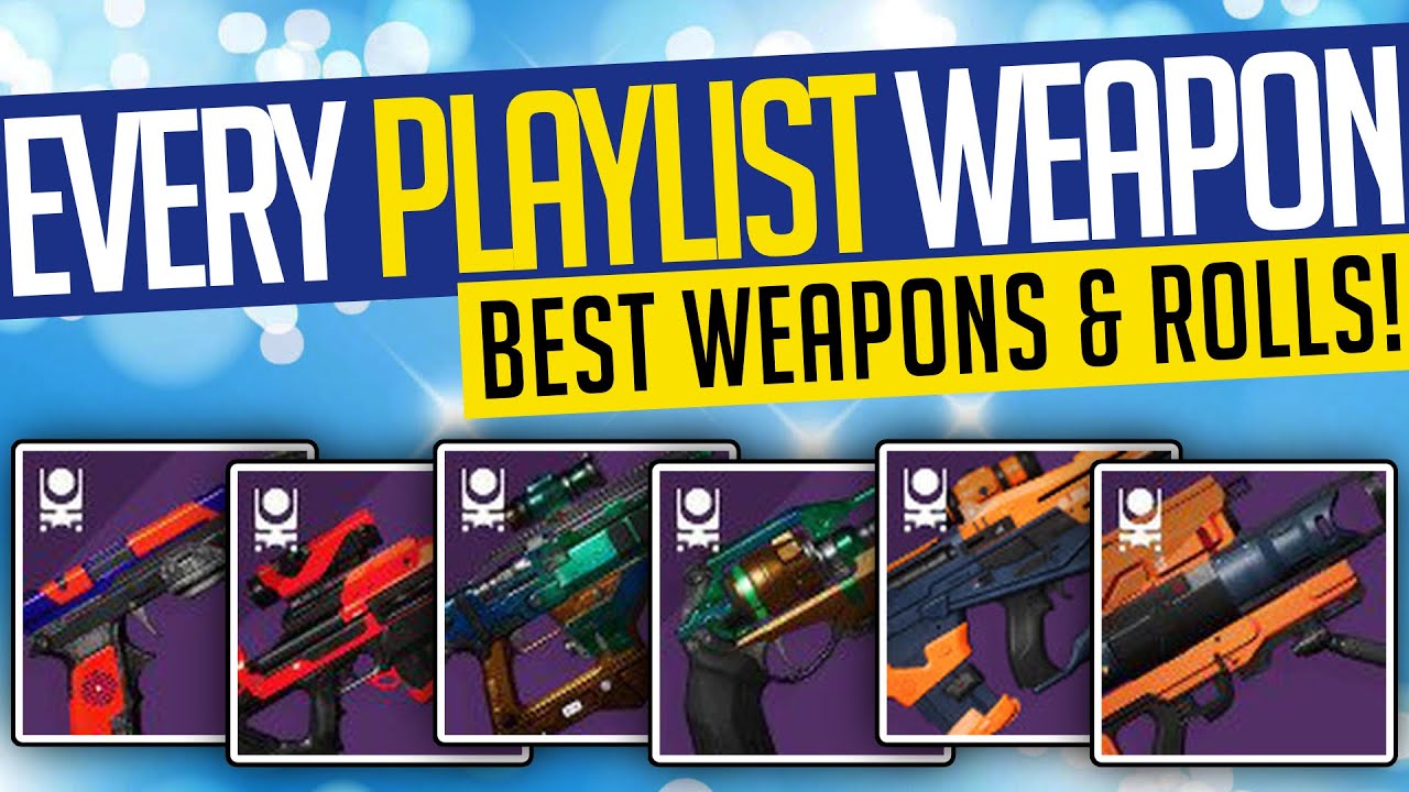 Destiny 2 | EVERY PLAYLIST WEAPON! Best Season 13 Weapons & God Rolls! - Season of the Chosen
